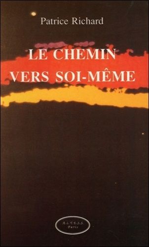 Le Chemin Vers Soi-Même