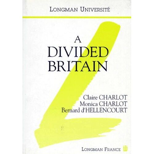 A Divided Britain