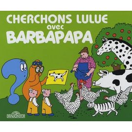 Cherchons Lulue Avec Barbapapa