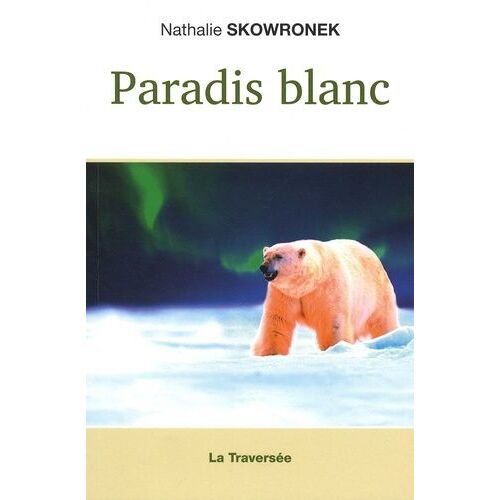 Paradis Blanc