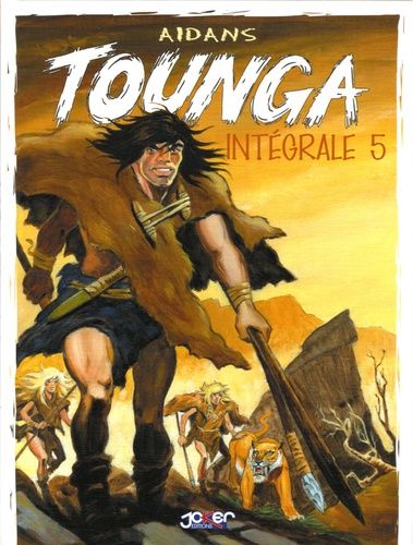 Tounga Intégrale Tome 5