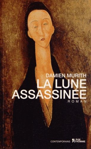 La Lune Assassinée
