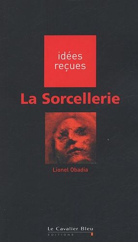 La Sorcellerie