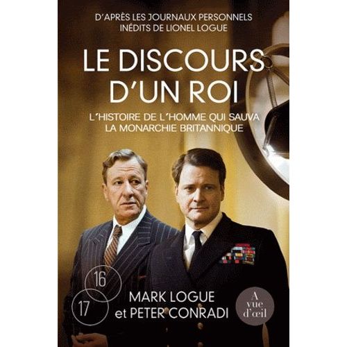 Le Discours D'un Roi - L'histoire De L'homme Qui Sauva La Monarchie Britannique
