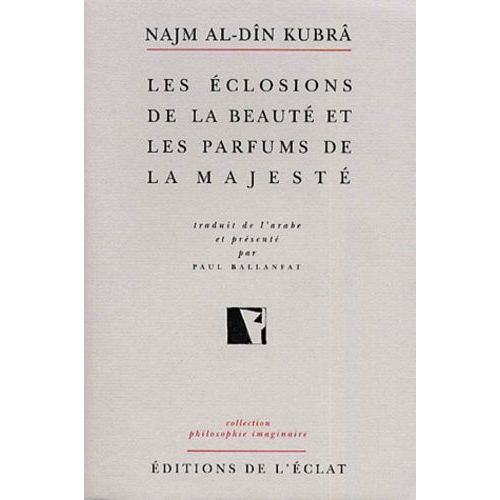 Les Éclosions De La Beauté Et Les Parfums De La Majesté