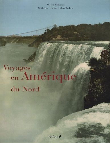 Voyages En Amérique Du Nord