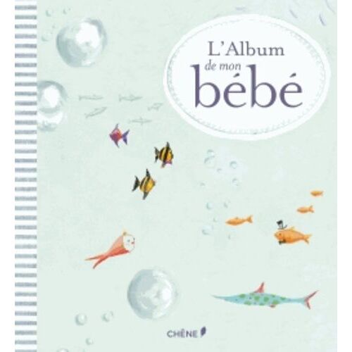 L'album De Mon Bébé