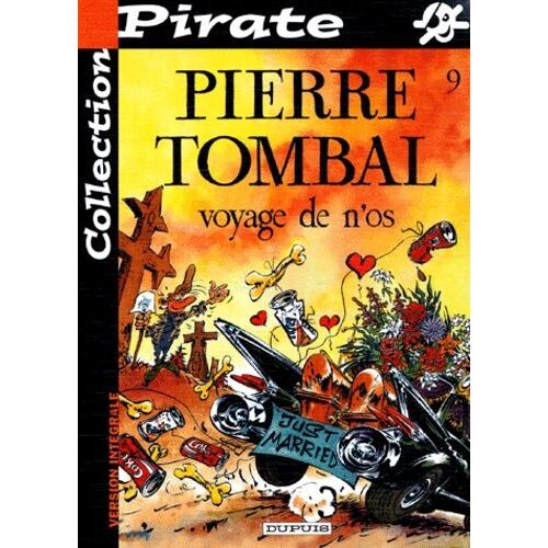 Pierre Tombal Tome 9 : Voyage De N'os