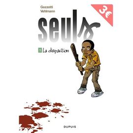 Seuls - Tome 1 - La Disparition