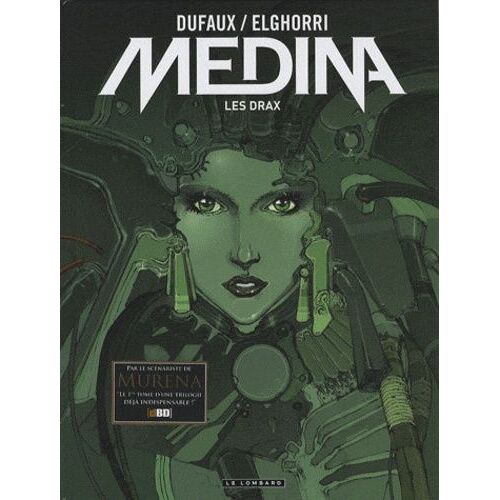 Medina - Tome 1 - Les Drax