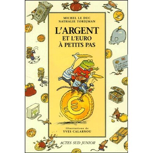 L'argent Et L'euro A Petits Pas