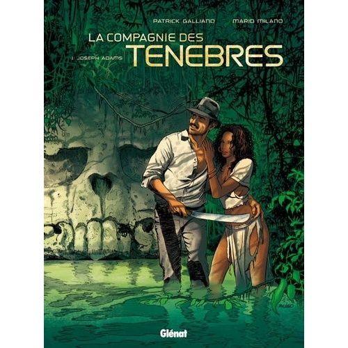 La Compagnie Des Ténèbres - Tome 1: Joseph Adams