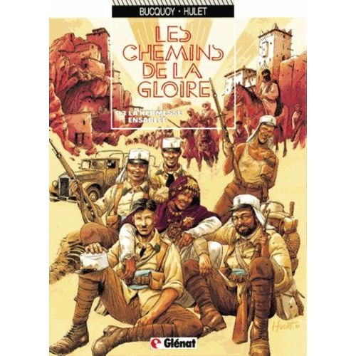 Les Chemins De La Gloire Tome 3 - La Kermesse Ensablée