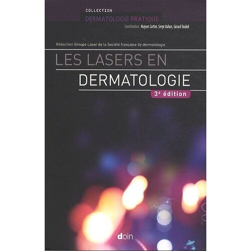 Les Lasers En Dermatologie
