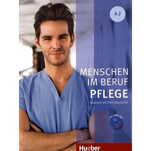 Menschen Im Beruf Pflege A2 - (1 Cd Audio)