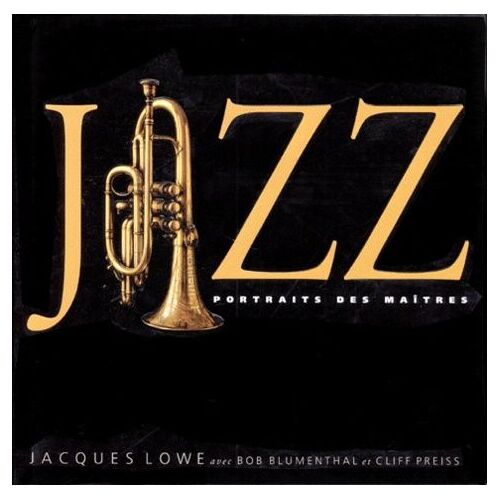 Jazz - Portraits Des Maîtres