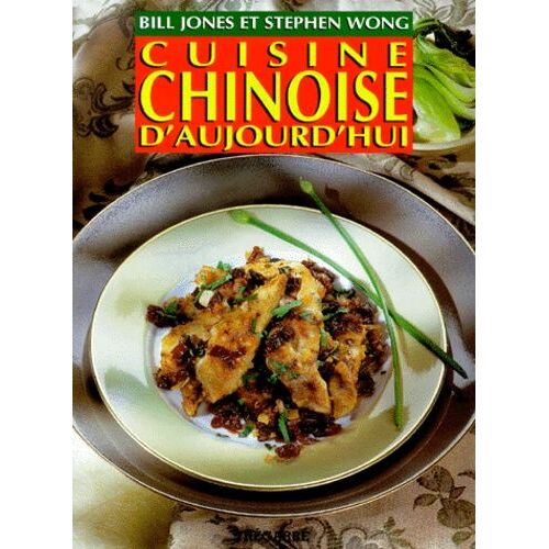 Cuisine Chinoise D'aujourd'hui