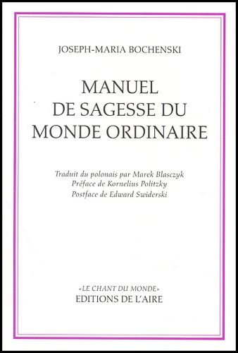 Manuel De Sagesse Du Monde Ordinaire