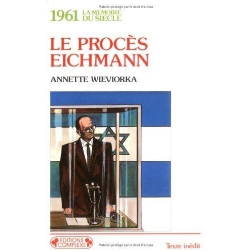 Le Procès Eichmann - 1961
