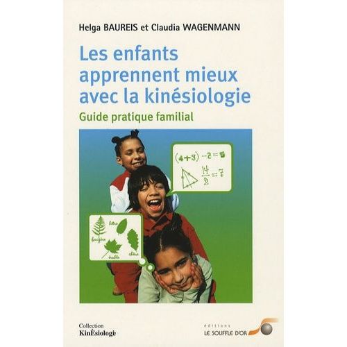 Les Enfants Apprennent Mieux Avec La Kinésiologie
