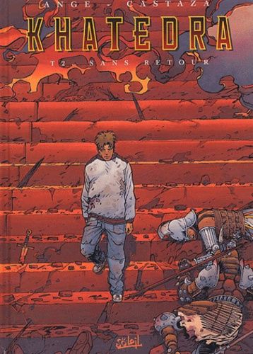 Khatédra - Tome 2 - Sans Retour