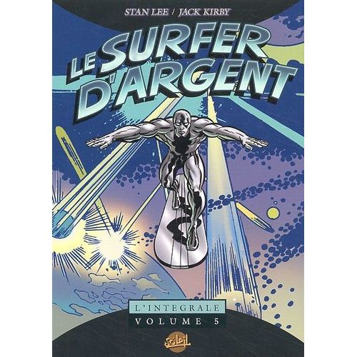 Le Surfer D'argent L'intégrale Tome 5