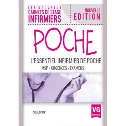 L'essentiel Infirmier De Poche - Msp-Urgences-Examens