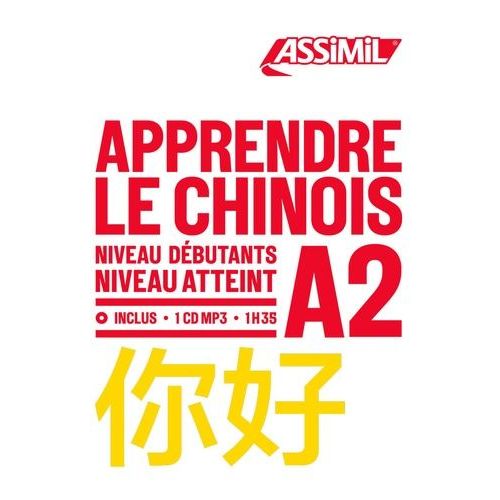 Apprendre Le Chinois - Niveau Débutant A2 (1 Cd Audio Mp3)