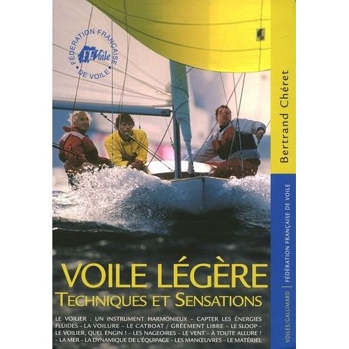 Voile Légère - Techniques Et Sensations
