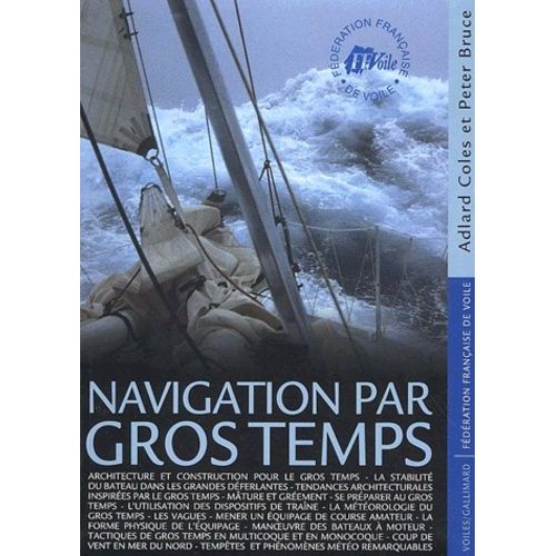 Navigation Par Gros Temps