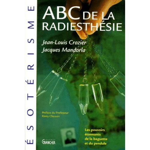 Abc De La Radiesthesie