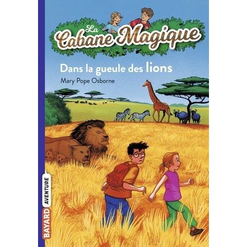 La Cabane Magique - Tome 14 - Dans La Gueule Des Lions