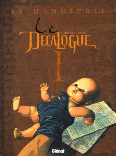 Le Décalogue Tome 1 - Le Manuscrit