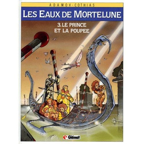 Les Eaux De Mortelune - Tome 3 - Le Prince Et La Poupée