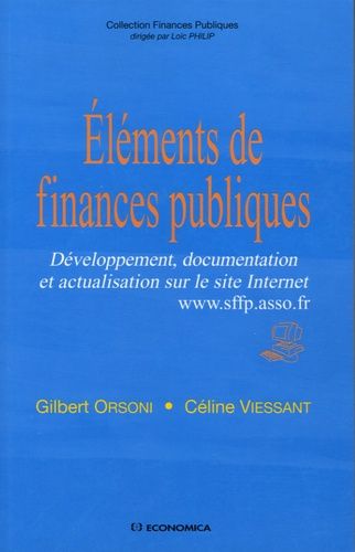 Eléments De Finances Publiques - Développement, Documentation Et Actualisation Sur Le Site Internet Www.Sffp.Asso.Fr