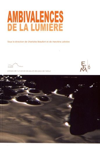Ambivalences De La Lumière