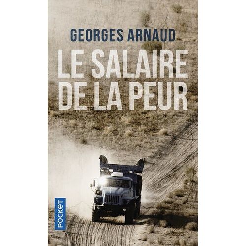 Le Salaire De La Peur
