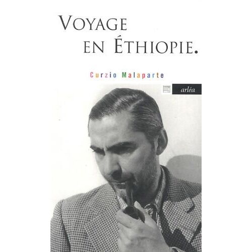 Voyage En Ethiopie - Et Autres Écrits Africains