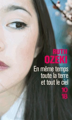 En Même Temps, Toute La Terre Et Tout Le Ciel
