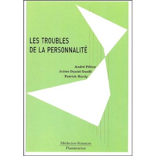 Les Troubles De La Personnalité