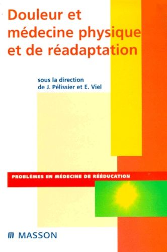 Douleur Et Médecine Physique Et De Réadaptation
