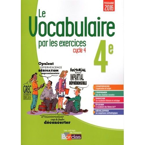 Le Vocabulaire Par Les Exercices 4e Cycle 4