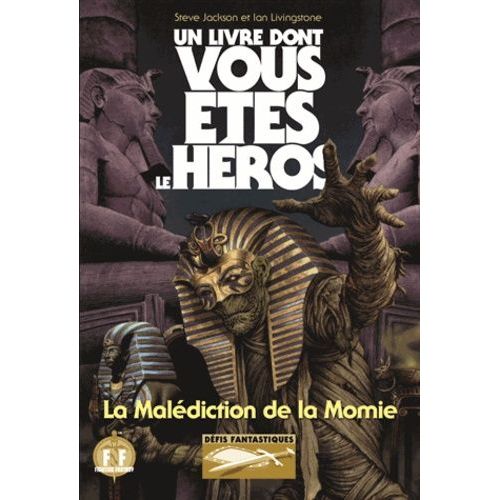 Défis Fantastiques Tome 24 - La Malédiction De La Momie