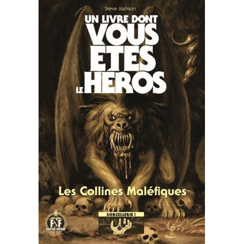 Sorcellerie ! - Tome 1 - Les Collines Maléfiques