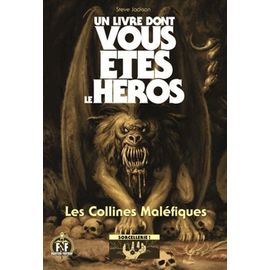 Sorcellerie ! - Tome 1 - Les Collines Maléfiques
