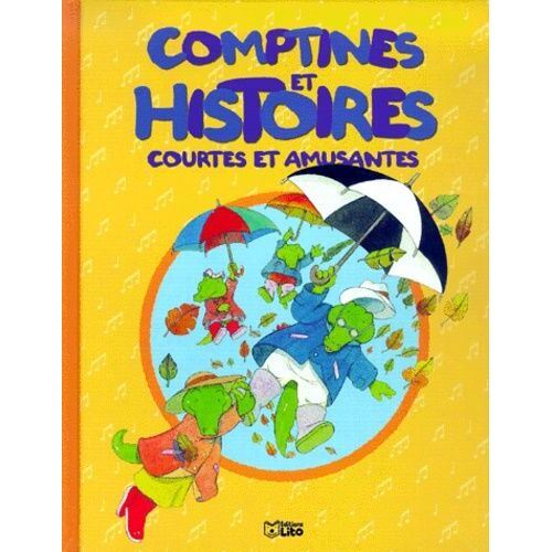 Comptines Et Histoires Courtes Et Amusantes