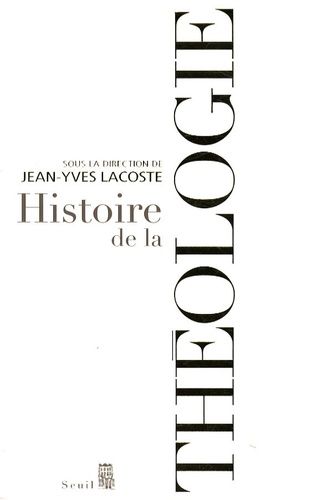 Histoire De La Théologie