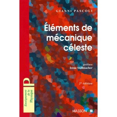 Elements De Mecanique Celeste - 2ème Édition
