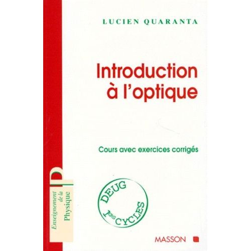 Introduction A L'optique - Cours Avec Exercices Corrigés