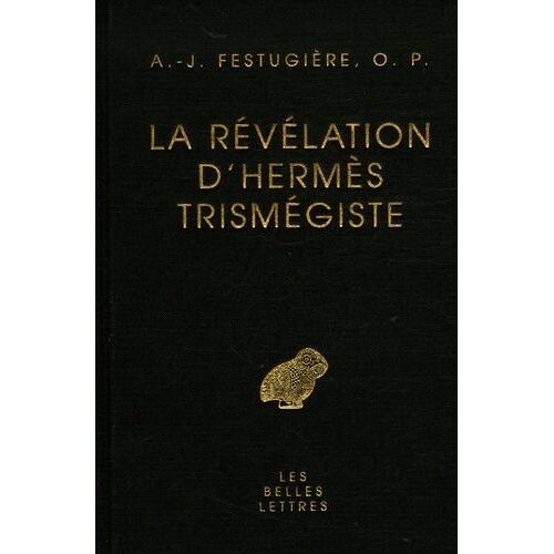 La Révélation D'hermès Trimégiste